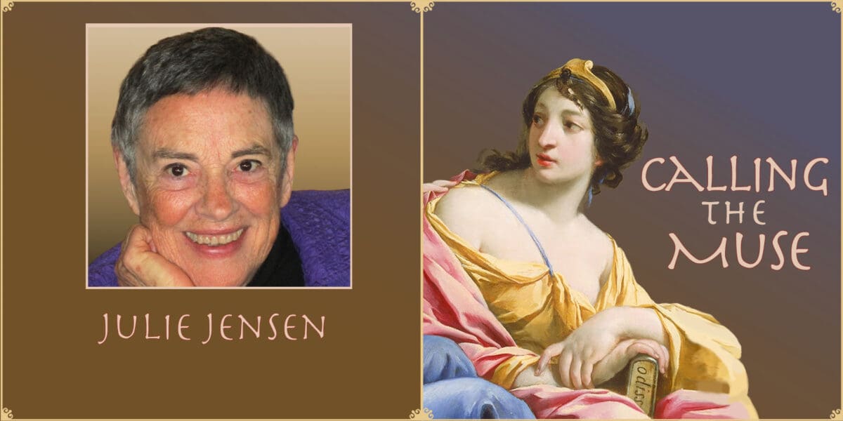 Calling the Muse, featuring an interview with Julie Jensen